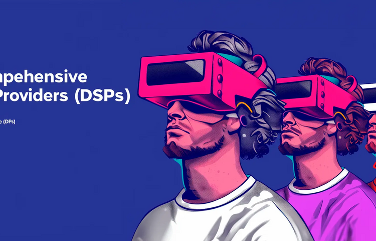 The Comprehensive Guide to Digital Service Providers (DSPs)