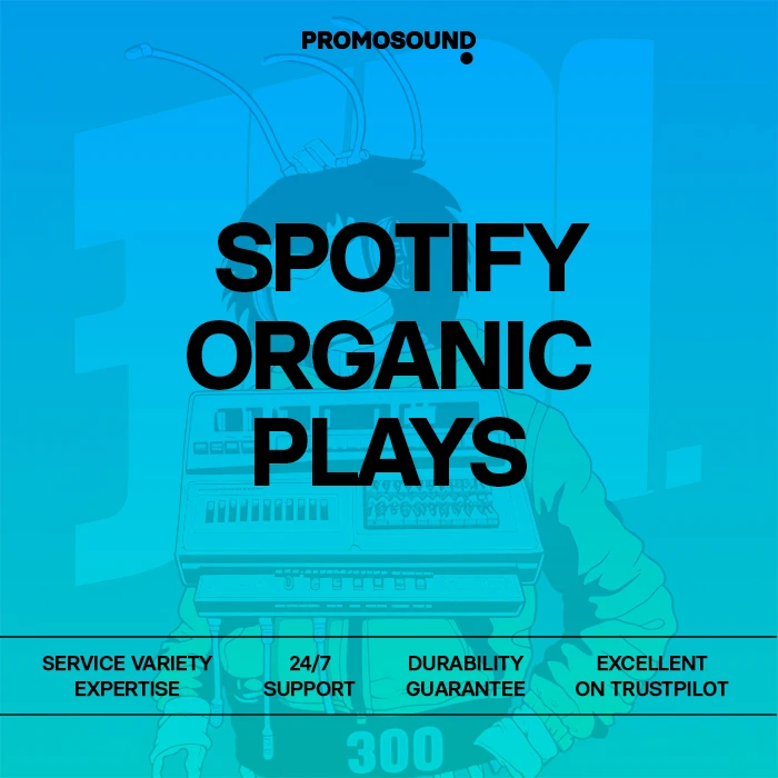 Cultivate Your Sound: Strategies for Generating Organic Spotify Plays